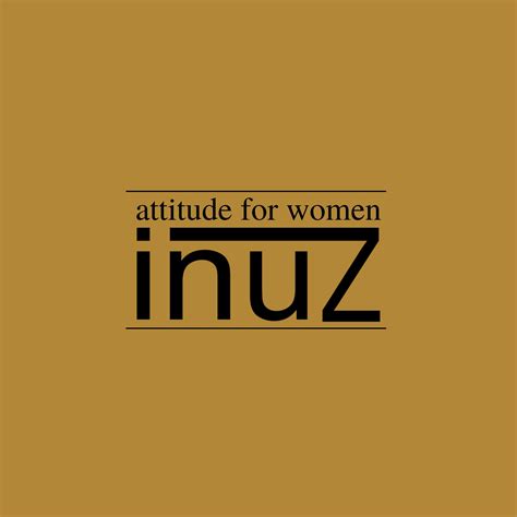 Inuz, Attitude for Women .